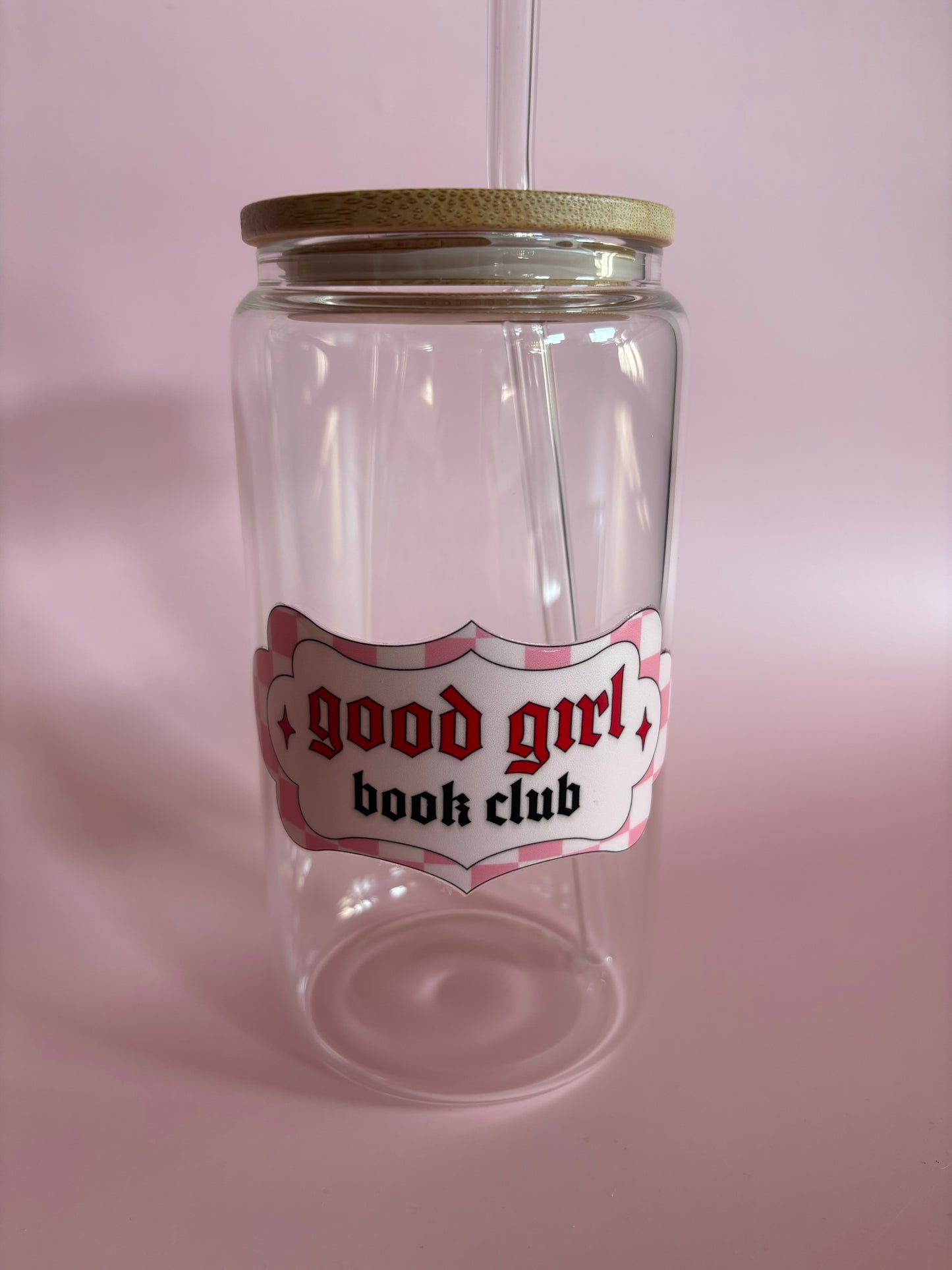 Good Girl Glass Cup